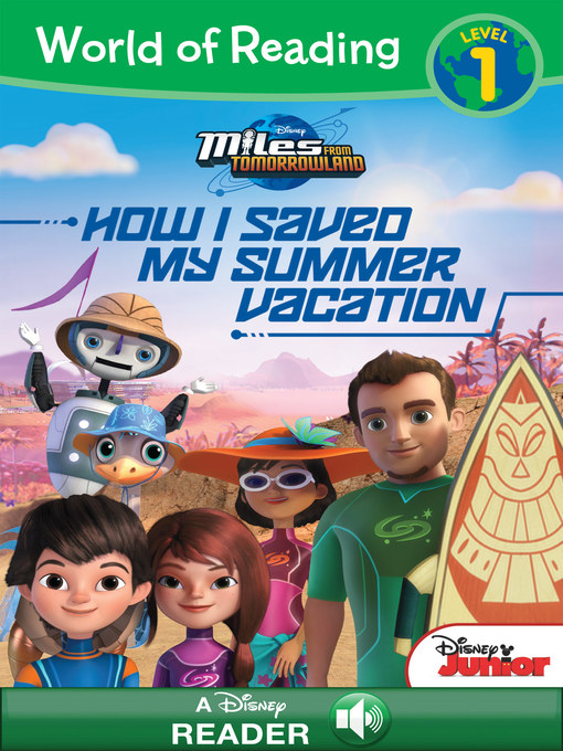 Title details for How I Saved My Summer Vacation by Disney Books - Available